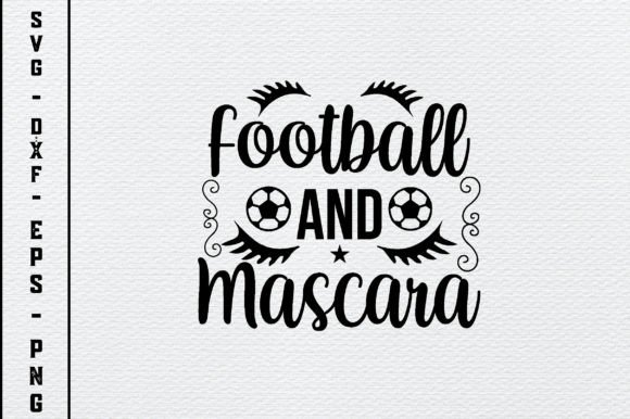 Football and Mascara SVG: Graphics for Crafts & Branding