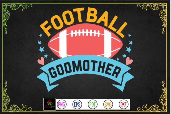 Football Godmother Svg: Graphics for Crafts Projects